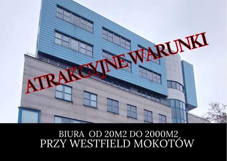 BIURO PRZY WESTFIELD MOKOTÓW 60m2