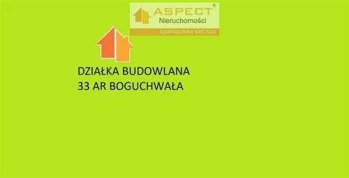 Działka inwestycyjna 33 ar Boguchwała