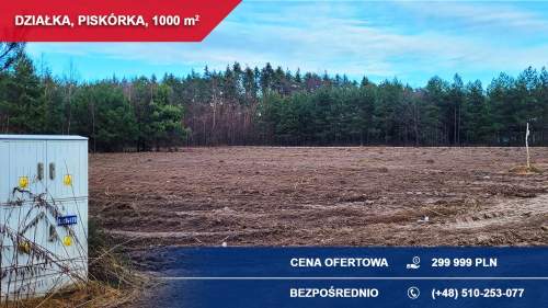 Na sprzedaż działka budowlana 1000 m   Piskórka, gm. Prażmów...