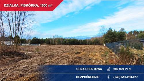 Na sprzedaż działka budowlana 1000 m   Piskórka, gm. Prażmów...