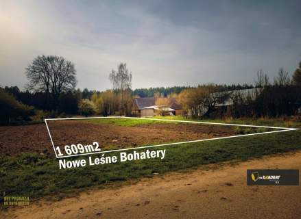 Działka na sprzedaż, 1609 m2, Nowe Leśne Bohatery