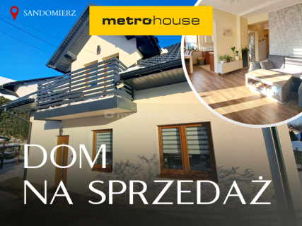 Gotowy do wejścia i umeblowany dom w Sandomierzu