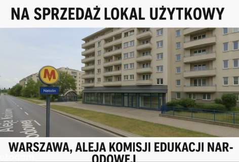 Lokal usługowy 50 metrów od stacji metra Natolin