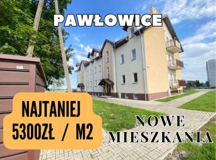 NAJTANIEJ nowe mieszkania - ostatnie dostępne -PAWŁOWICE