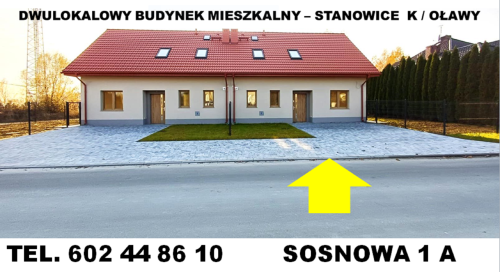 MIESZKANIE Z OGRÓDKIEM STANOWICE K / OŁAWY
