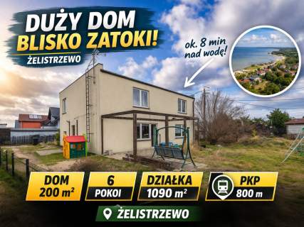 Dom 200 m Blisko Zatoki Działka 1090 m 