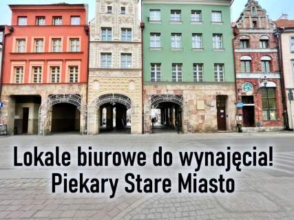 Fenomenalne powierzchnie biurowe Stare Miasto