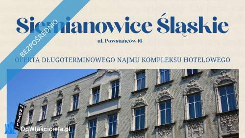 Wynajmę obiekt pod hotel Śląsk