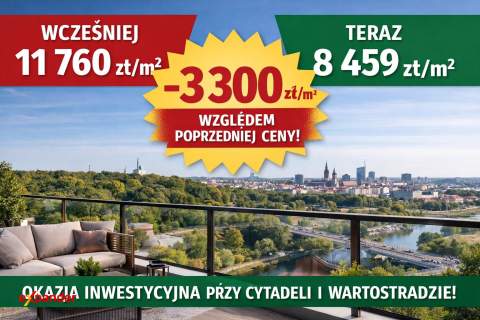 Okazja inwestycyjna przy Cytadeli - 3 300 zł/m2