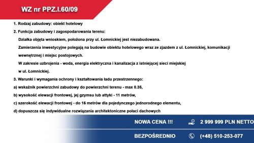Działka inwestycyjna pod segmenty, bliźniaki, hotel TOP l