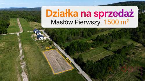 Atrakcyjna działka w Masłowie Pierwszym
