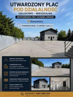 NA SPRZEDAŻ PLAC UTWARDZONY 10 AR RZESZOTARY