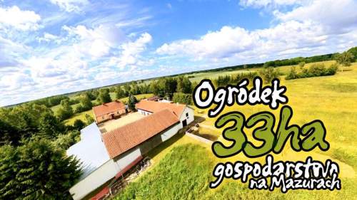 Wyjątkowe mazurskie gospodarstwo z wyposażeniem