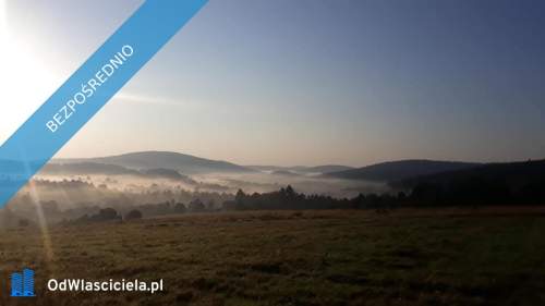 Działka 1,3 ha / Beskid Niski / Wołowiec / widokowa posiadłość