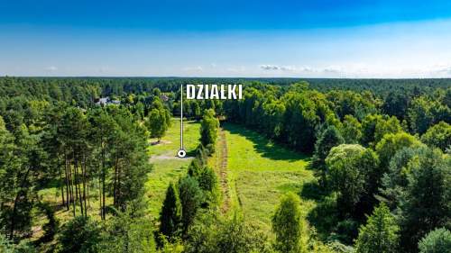 DZIAŁKI BUDOWLANE Z WIDOKIEM NA LAS I RZEKĘ