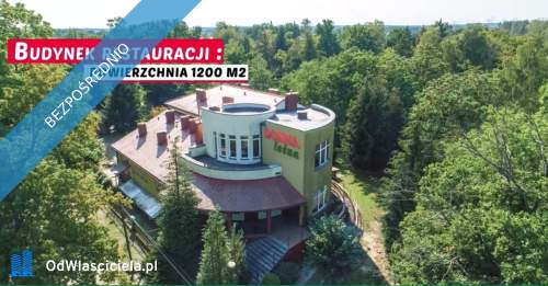 Sprzedam bezpośrednio Hotel i Restauracja Dolina Leśna