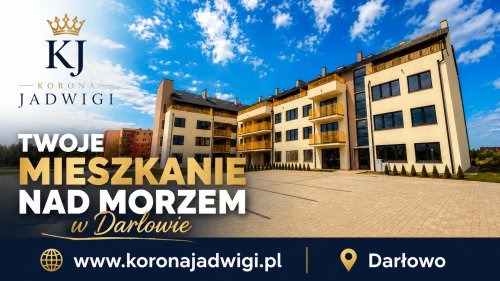 Twój Apartament nad morzem w Darłowie Osiedle KoronaJadwigi