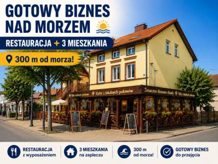 Dochodowa restauracja 250 m od plaży Darłówko Zachodnie Gotowy...