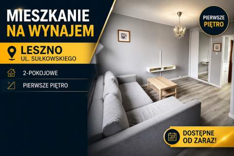 WYNAJMĘ - 2-pokojowe, Leszno - ul. Sułkowskiego