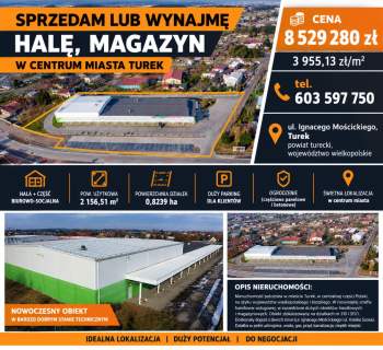 Sprzedam lub wynajmę halę, magazyn w centrum-Turek