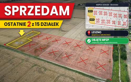 SPRZEDAM - ostatnie działki - Leszno - dzielnica Gronowo