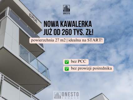 Kawalerka 27,16 m2 , bez PCC, bez prowizji, już od 260 tys zł...