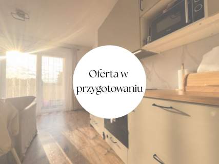 Mieszkanie 3 pokojowe - komórka lokatorska - tereny zielone