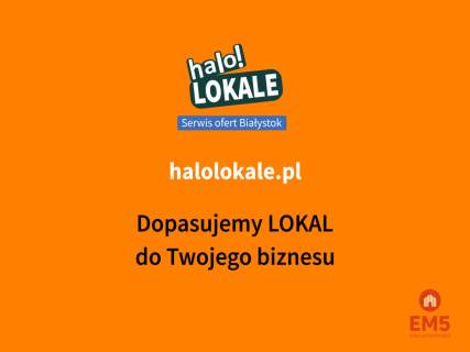 Nowe lokale w centrum Białegostoku