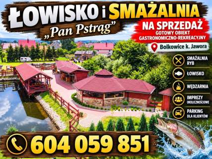 Łowisko i smażalnia Pan Pstrąg na sprzedaż