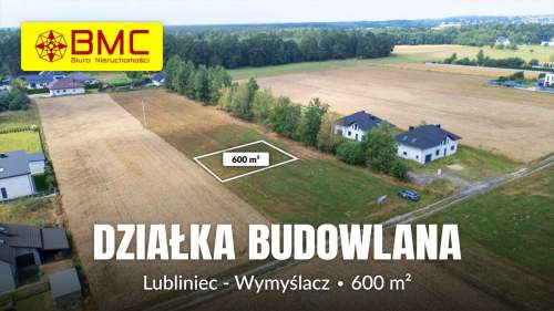 Działka budowlana Lubliniec Wymyślacz 600m2