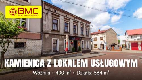 Kamienica w centrum Woźnik z lokalem usługowym