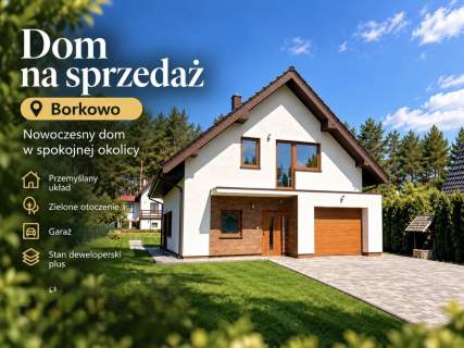 Dom budowany dla siebie, nie na sprzedaż Borkowo