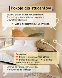 Pokoje dla studentów stała kwota najmu i nie płacisz za wa