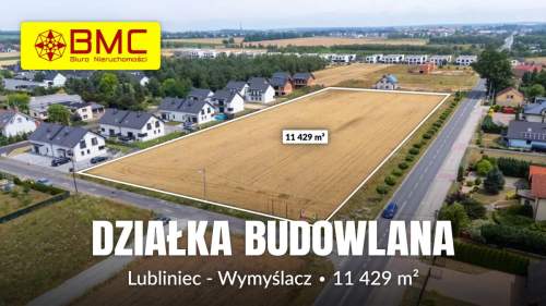 Działka budowlana Lubliniec Wymyślacz 1,1ha